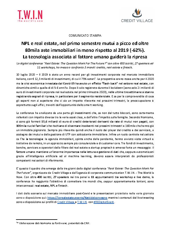 NPL e real estate, nel primo semestre mutui a picco ed oltre 80mila aste immobiliari in meno rispetto al 2019 (-62%).  La tecnologia associata al fattore umano guiderà la ripresa